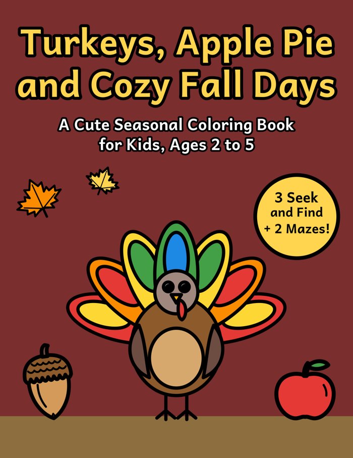 Turkeys, Apple Pie and Cozy Fall Days cover